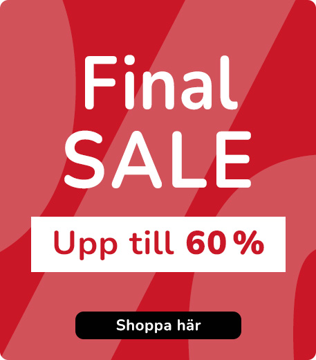 Final Sale! Spara upp till 60%