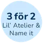 3 för 2 Lil Atelier & Name It 