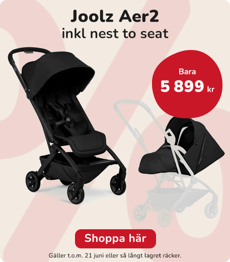 joolz aer2 inkl nest to seat endast 5899 kr